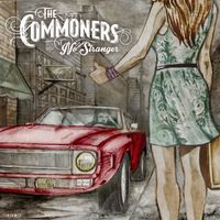 The Commoners - No Stranger