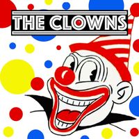 The Clowns - The Clowns (Explicit)