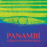 Teresa Usandivaras / Pablo Spiller - Panambí