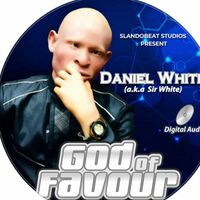 Daniel White - God Of Favor