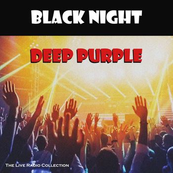 Deep Purple - Black Night (Live)