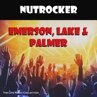 Emerson, Lake & Palmer - Nutrocker (Live)