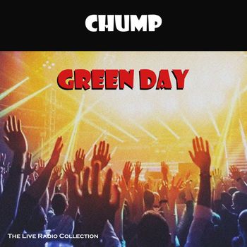 Green Day - Chump (Live)