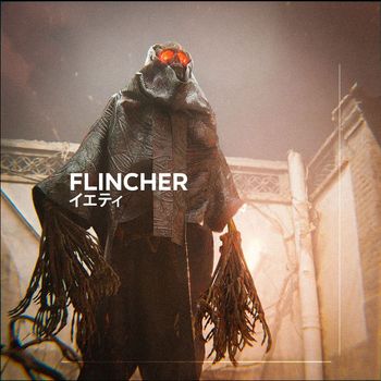 Yeti - Flincher