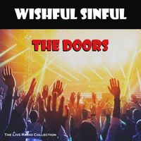 The Doors - Wishful Sinful (Live)