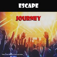 Journey - Escape (Live)