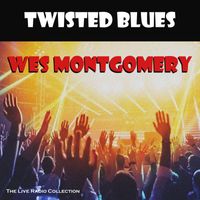Wes Montgomery - Twisted Blues (Live)