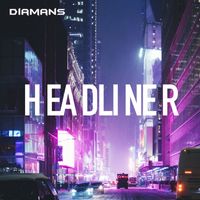 Diamans - Headliner