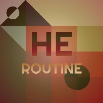 Various Artists - He Routine