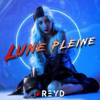Reyd - Lune pleine