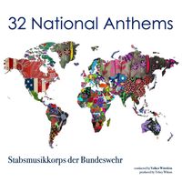 Stabsmusikkorps der Bundeswehr - 32 National Anthems