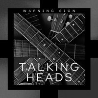 Talking Heads - Warning Sign