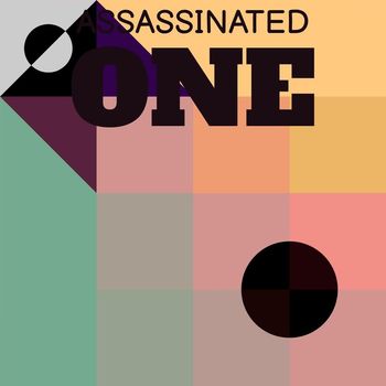 Various Artists - Assassinated One