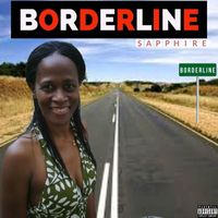 Sapphire - Borderline (Official Audio)