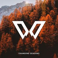 Roger-M - Changing Seasons