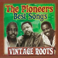 The Pioneers - Best Songs (Vintage Roots)