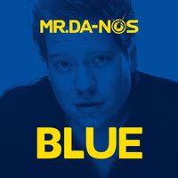 Mr. DA-NOS - Blue