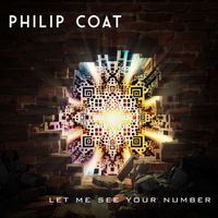 Philip Coat - Let Me See Your Number