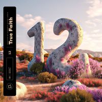 Twelve feat. XOV - True Faith