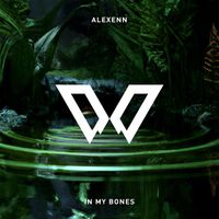 Alexenn - In My Bones
