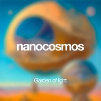 Nanocosmos - Garden of Light
