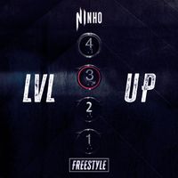 Ninho - Freestyle LVL UP 3 (Explicit)