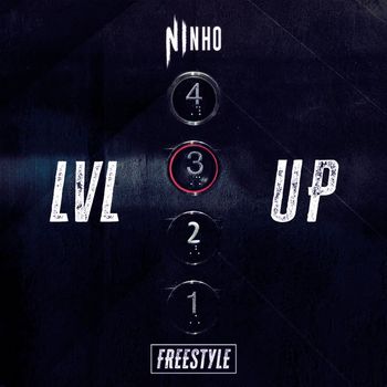 Ninho - Freestyle LVL UP 3 (Explicit)
