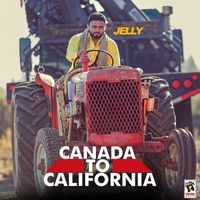 Jelly - Canada To California