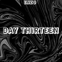 Enzo - Day Thirteen (Explicit)