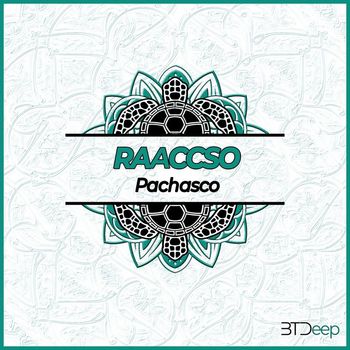 Raaccso - Pachasco