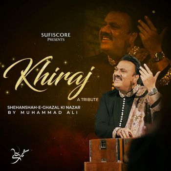 Muhammad Ali - Khiraj - A Tribute