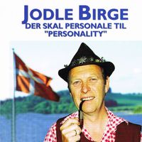 Jodle Birge - Der Skal Personale Til