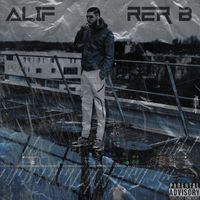 Alif - RER B (Explicit)