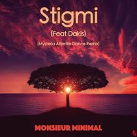 Monsieur Minimal - Stigmi (Mysteria Afterlife Dance Remix)