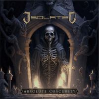 Isolated - Absolute Obscurity