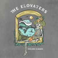 The Elovaters - Endless Summer