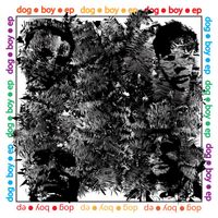 Dogboy - Dogboy EP