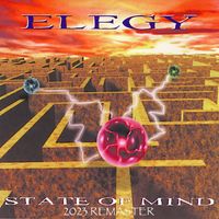 Elegy - State of Mind (2023 Remaster)