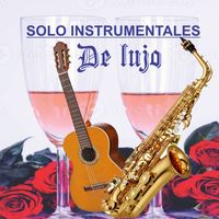 Saxo Elegante - Solo Instrumentales de Lujo