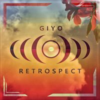 Giyo - Retrospect