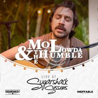 Mo Lowda & the Humble - Mo Lowda & the Humble (Live at Sugarshack Sessions)