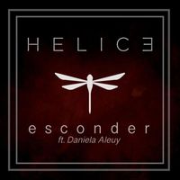 Helice - Esconder (feat. Daniela Aleuy)