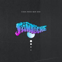 Fantoche - Cada paso que das