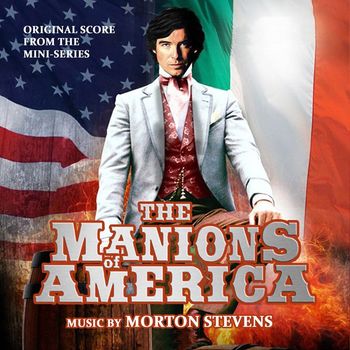 Morton Stevens - The Manions Of America (Original Score from the Mini-Series)