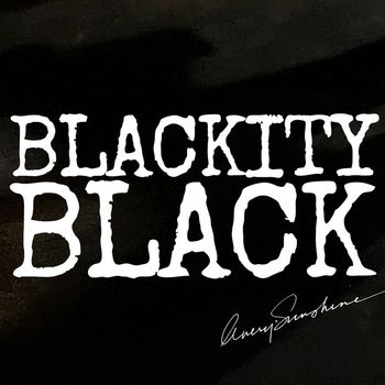 Avery*Sunshine - Blackity Black