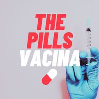 The Pills - Vacina