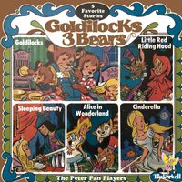 The Peter Pan Players - Goldilocks and the Three Bears - 5 Favorite Stories