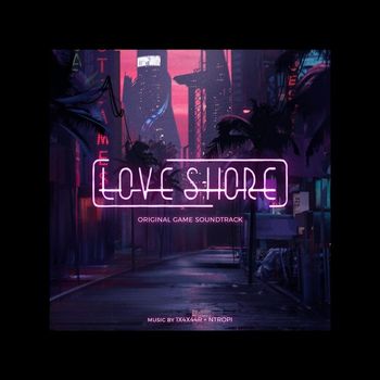 1x4x44r & Ntoropi - Love Shore Original Soundtrack