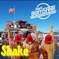 Mark Blomsteel - Shake