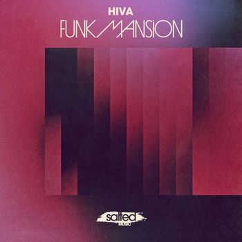 Hiva - Funk Mansion